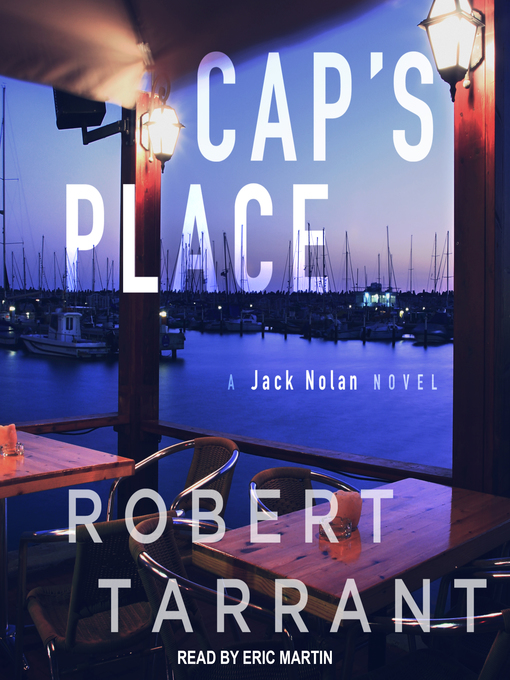 Title details for Cap's Place by Robert Tarrant - Wait list